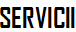 SERVICII